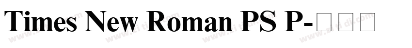 Times New Roman PS P字体转换